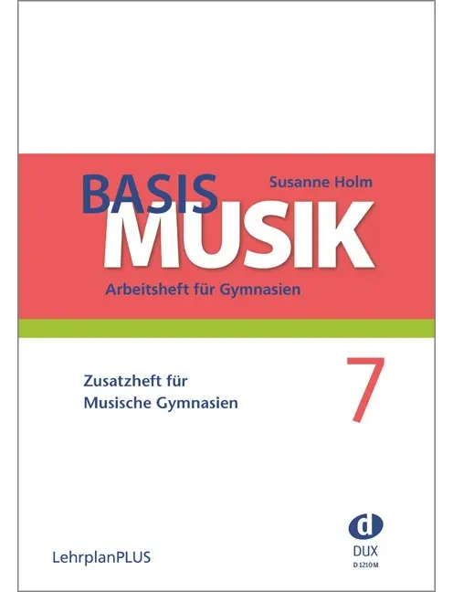 Basis Musik 7 - Zusatzheft